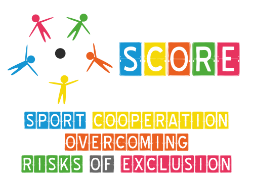 SCORE (Sport Cooperation Overcoming Risks of Exclusion)